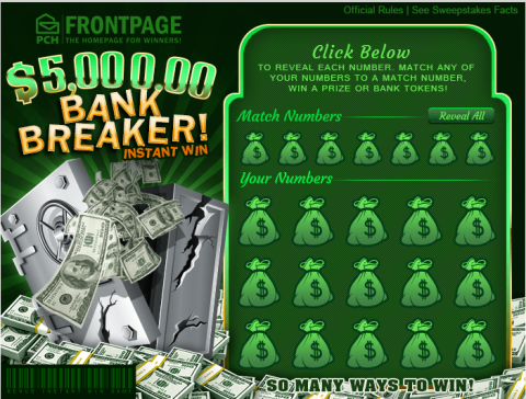 Need Money Today Try PCHFrontpage BankBreaker!