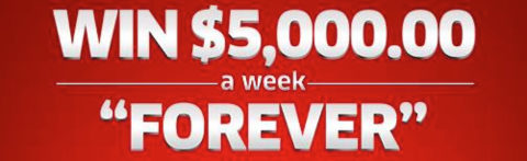 $5,000 A Week “Forever”