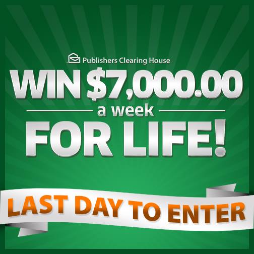 Today Is the Last Day to Enter to Win $7,000 A Week For Life!