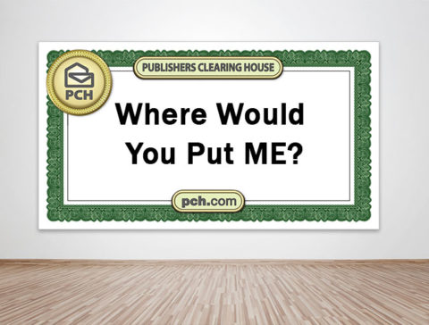 PCH Big Check Asks, “Where Would You Put Me?”