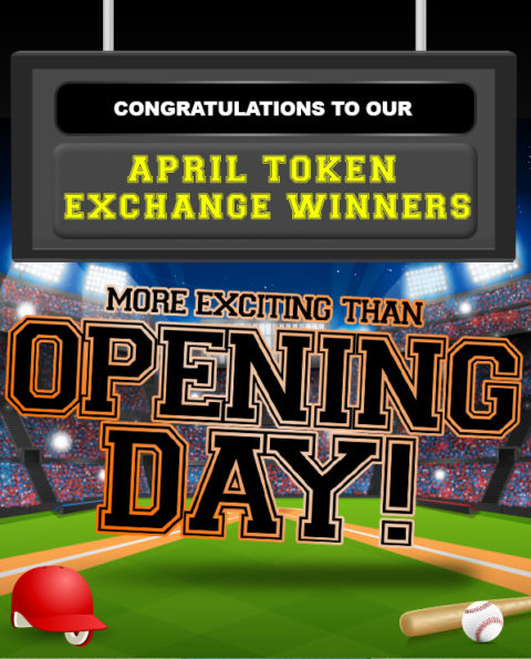 April was a HOME RUN for these Token Exchange Winners!