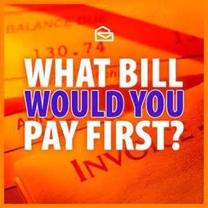 What Bill Would You Pay First?