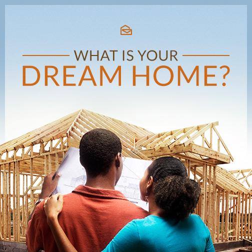 What Is Your Dream Home?