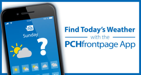 Find Today’s Weather with the PCHFrontpage App!