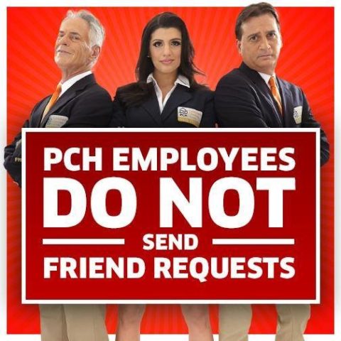 PCH Employees Do Not Send Friend Requests