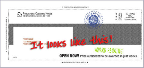 Did you get this special packet from Publishers Clearing House? TEAR IT OPEN!