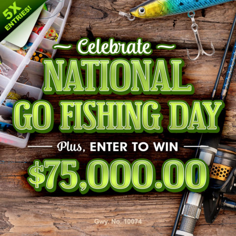 Don’t Miss Our National Go Fishing Day Sweepstakes!