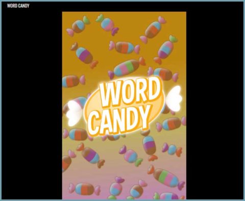 Play Word Candy Now – Zero Calories!