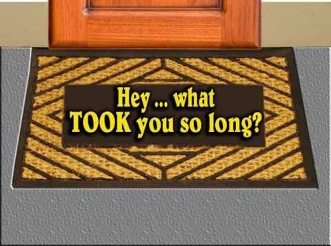 What Would Your Door Mat Say If You Won?