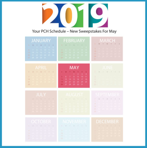 Your PCH Schedule – New Sweepstakes For May!