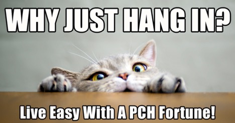 Live Easy With A PCH Fortune!