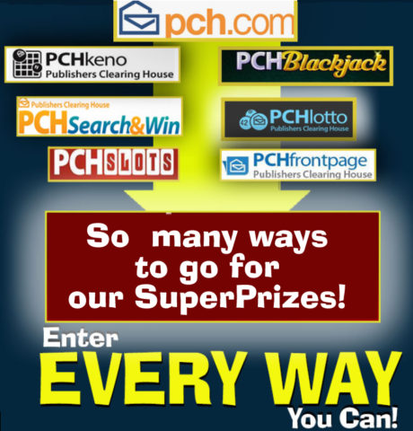 Have you taken advantage of ALL the ways to enter to win our PCH SuperPrize?