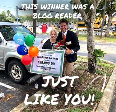A Blog Reader Won The Publishers Clearing House Sweepstakes!