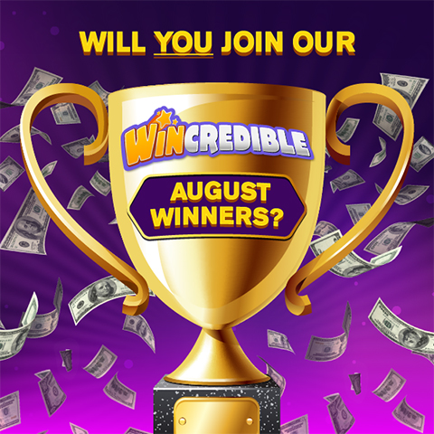 Wincredible Winners Alert – Are YOU In It To Win It?
