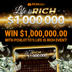 The $1,000,000.00 Life is Rich Prize Will Definitely Be Awarded Soon!