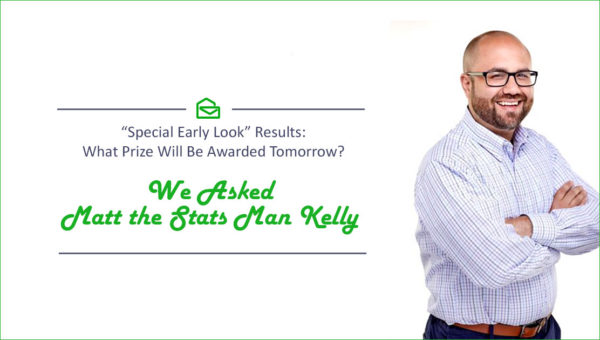 “SPECIAL EARLY LOOK” RESULTS: WHAT PRIZE WILL BE AWARDED TOMORROW?