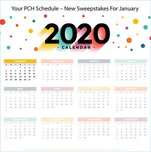 YOUR PCH SCHEDULE – NEW SWEEPSTAKES TO ENTER FOR JANUARY - PCH Blog