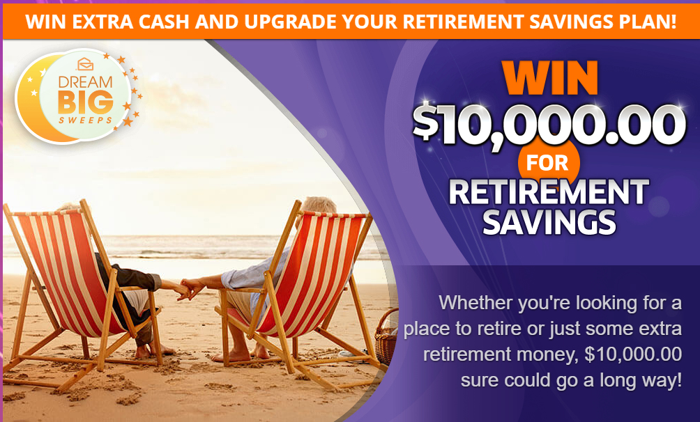 Win $10,000.00 For Retirement!