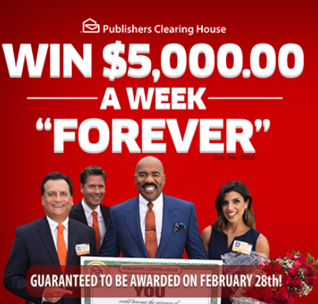 $5,000.00 A Week “Forever” Is GUARANTEED TO BE AWARDED February 28th!