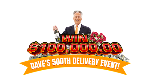 Win $100,000.00 In Dave’s 500th Delivery Event