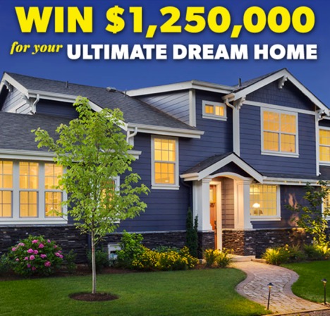 Get in to Win Over $1 Million for Your Dream Home!