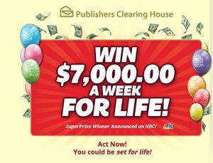 Have You Entered Our Current Sweepstakes? $7,000.00 A Week For Life ...