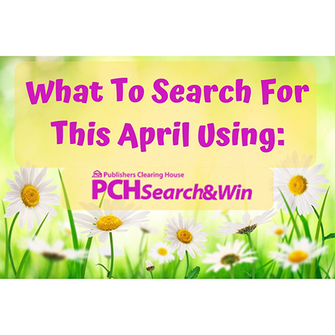What To Search For This April Using PCHsearch&win!