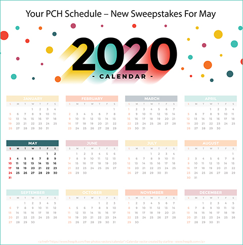 YOUR PCH SCHEDULE – NEW SWEEPSTAKES TO ENTER FOR MAY