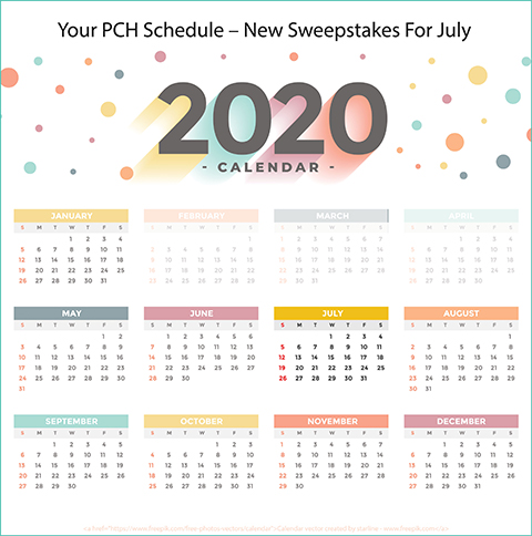 YOUR PCH SCHEDULE – NEW SWEEPSTAKES TO ENTER FOR JULY