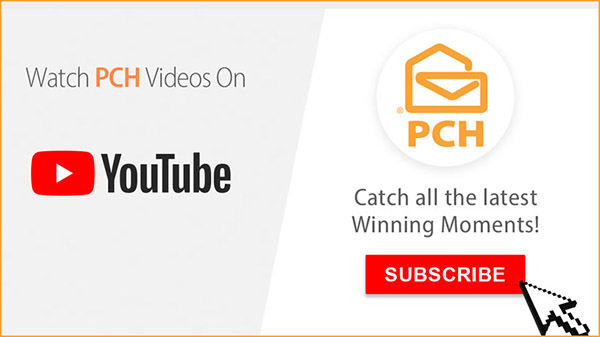 Watch PCH Winning Moments on the PCH You Tube Channel