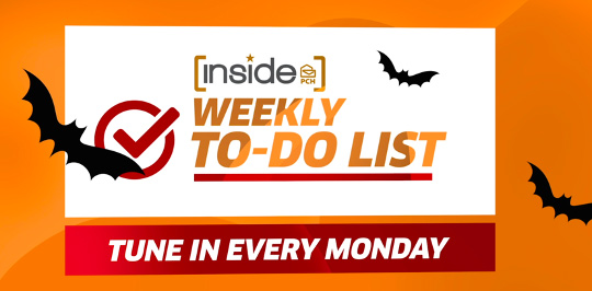 It’s a Spook-tacular PCH To Do List!
