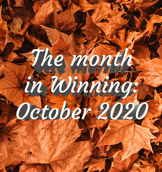 The Month In Winning – October 2020