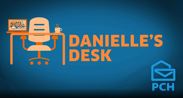 DANIELLE’S DESK – WHERE DO I GO TO CLAIM MY PRIZE?