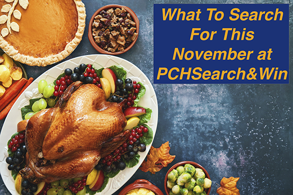 What To Search For This November At PCHSearch&Win