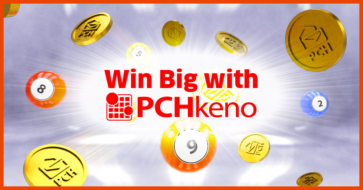 Win Big with PCHkeno
