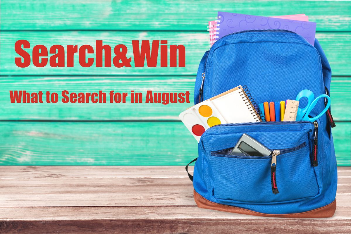 August Search&Win Ideas To